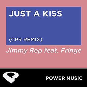 Just A Kiss - Single