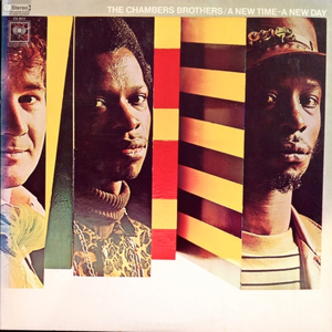 The Chambers Brothers - A New Time - A New Day - Zortam Music