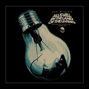 All Is Well In the Land of the Living But For the Rest of Us… Lights Out - EP