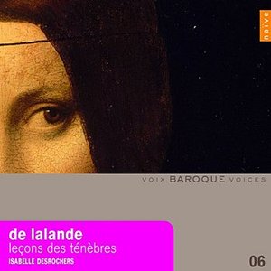 De Lalande: Leçon des ténèbres