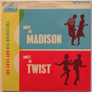 Must Be Madison - Must Be Twist
