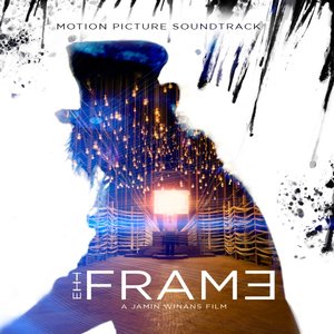 The Frame (Motion Picture Soundtrack)