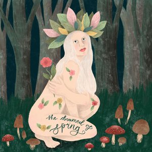 She Dreamed of Spring