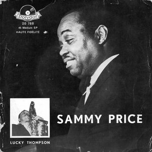 Sammy Price Avec Lucky Thompson