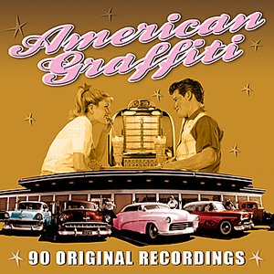 American Graffiti - 90 Original Recordings