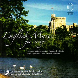 English Music for Strings - Avison, Purcell, Jenkins, Walton, et al.