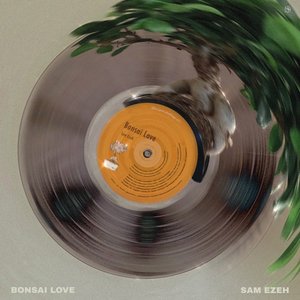 Bonsai Love - Single