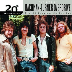 Zdjęcia dla '20th Century Masters - The Millennium Collection: The Best of Bachman-Turner Overdrive'