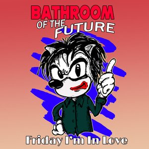 Friday I'm In Love