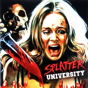 Splatter University (Original Motion Picture Soundtrack)