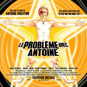 Le Problème Avec Antoine