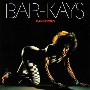 Barkays - Dangerous - Zortam Music