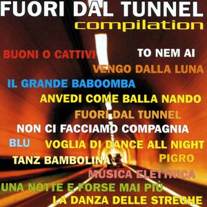 Fuori dal Tunnel  Compilation