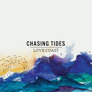 Chasing Tides