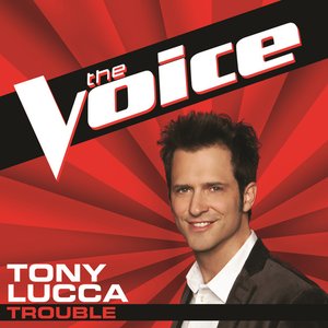Trouble (The Voice Performance) - Single
