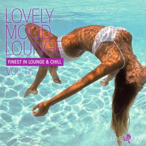 Lovely Mood Lounge, Vol. 16