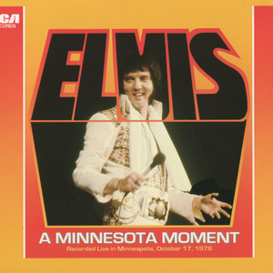 Elvis Presley - A Minnesota Moment - Zortam Music