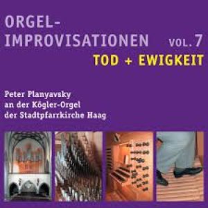 Organ Improvisations, Vol. 7: Death & Eternity