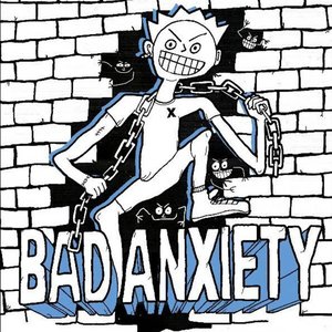 Bad Anxiety EP