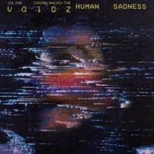 Human Sadness [Explicit]