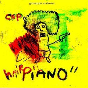 Cop Hair Piano