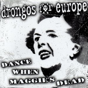 Dance When Maggie's Dead!