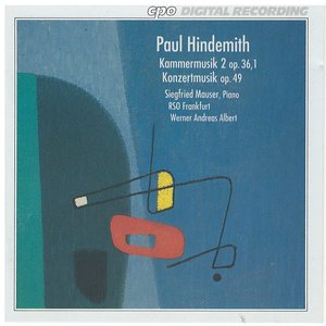 Hindemith: Kammermusik No. 2 - Konzertmusik