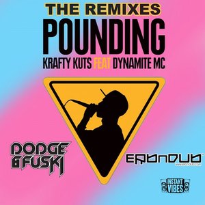 Pounding (The Remixes)