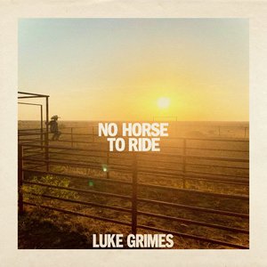 No Horse to Ride - Single