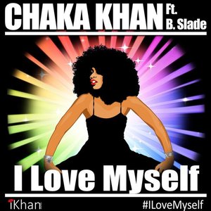 I Love Myself (Alternate Mix) [feat. B. Slade]
