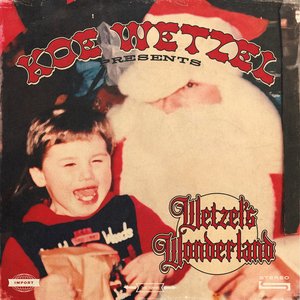 Koe Wetzel Presents... Wetzel's Wonderland Chapter 2