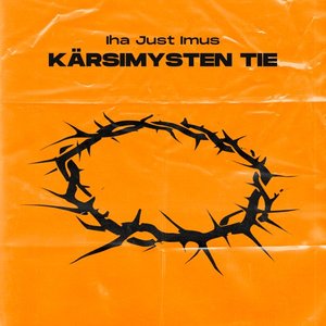 Kärsimysten tie - Single
