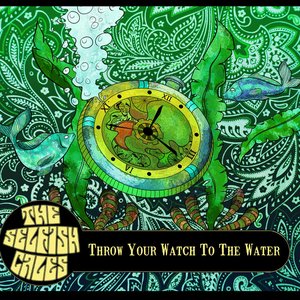 Throw Your Watch To The Water