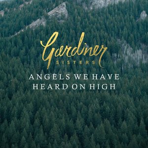 Angels We Have Heard On High