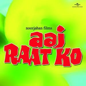 Aaj Raat Ko (OST)