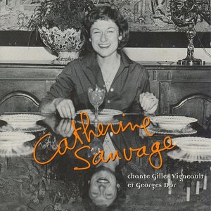 Catherine Sauvage chante Gilles Vigneault et Georges Dor