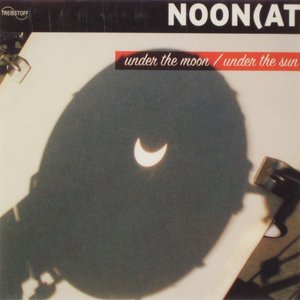 Under The Moon / Under The Sun