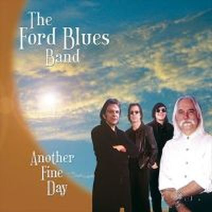 The Ford Blues Band - Another Fine Day - Zortam Music