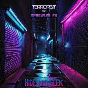 Hide and Seek (feat. Sprawler Fu) - Single