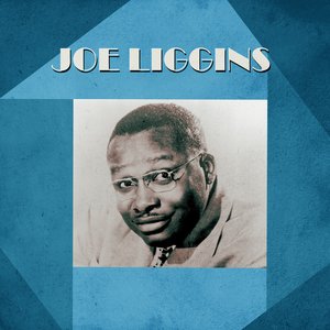 Presenting Joe Liggins