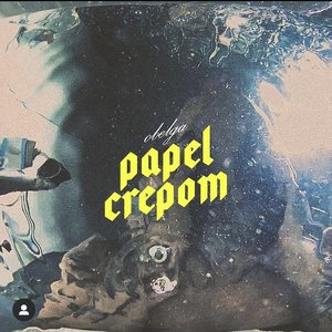 Papel Crepom [Explicit]