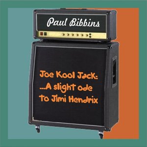 Joe Kool Jack: ... A Slight Ode to Jimi Hendrix