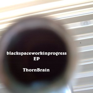 “BlackspaceWorkinprogress EP”的封面