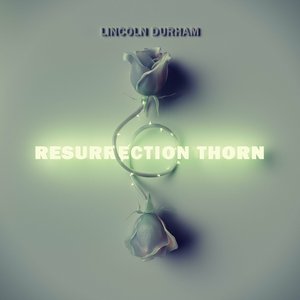 Resurrection Thorn