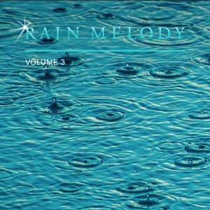 Rain Melody, Vol. 3