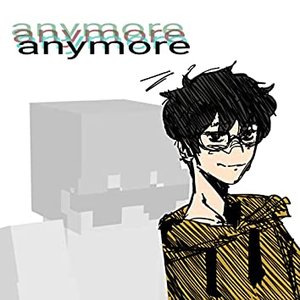 Anymore