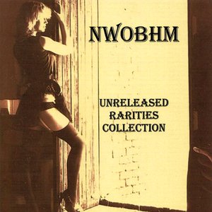 NWOBHM Unreleased Rarities Collection