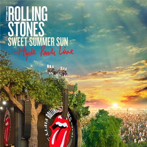 The Rolling Stones - Sweet Summer Sun: Hyde Park Live [Disc 2] - Zortam Music
