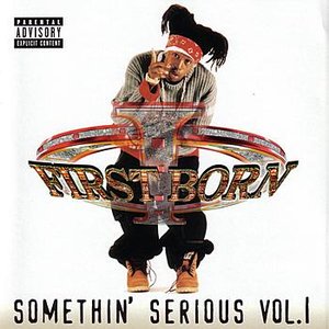 Somethin' Serious Vol. 1