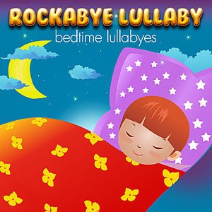 Rockabye Lullaby Bedtime Lullabyes